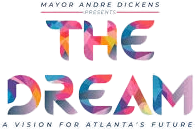 Mayor Andre Dickens presents The Dream